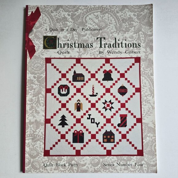 Christmas Traditions Quilt 1992 Paperback By Wendy Gilbert A Quilt in a Day Publ - Picture 3 of 3